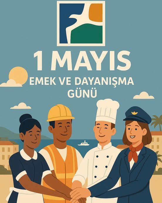 Bugün emeğin, alın terinin ve dayanışmanın günü..